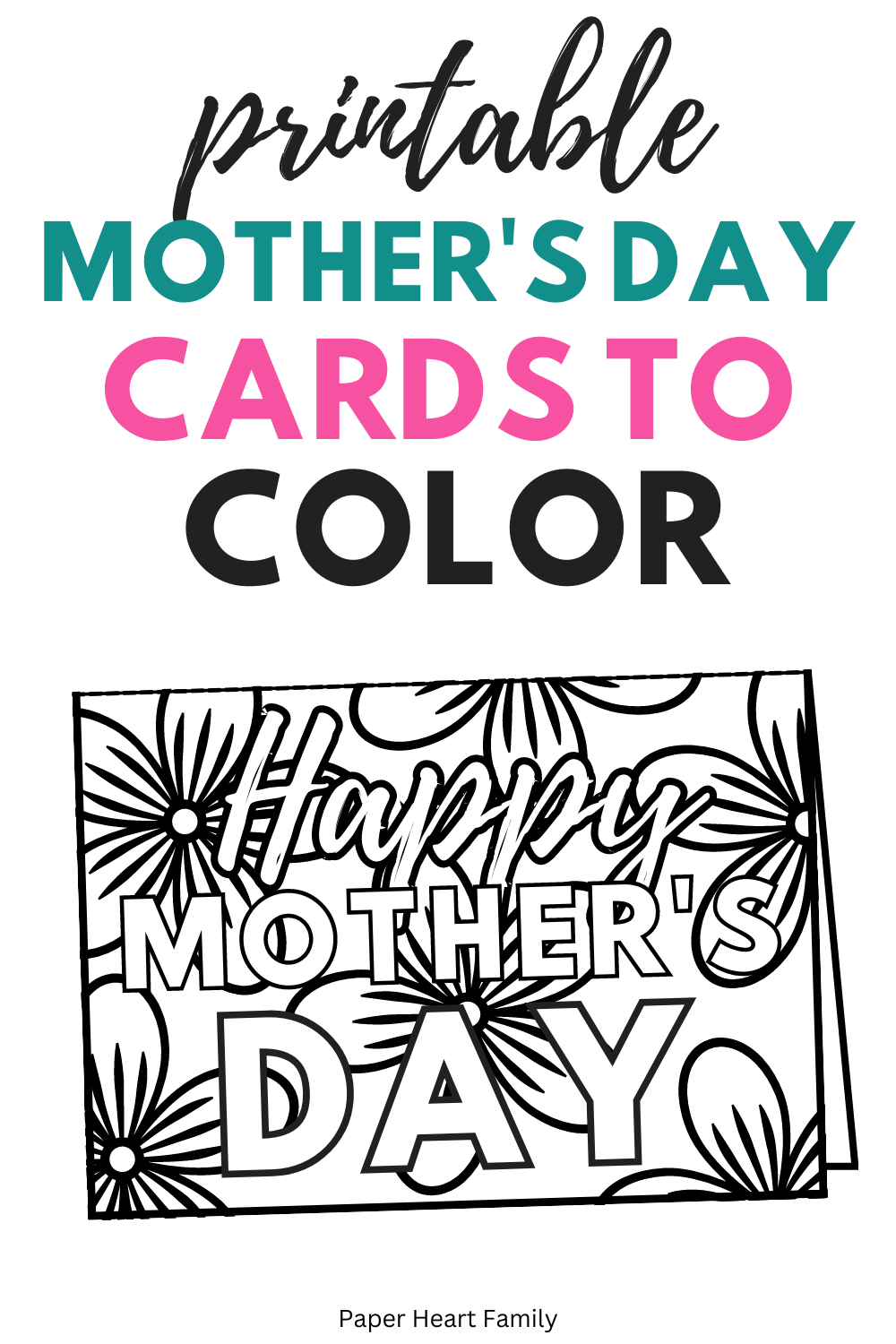 8 Free Printable Mother S Day Cards To Color Artofit