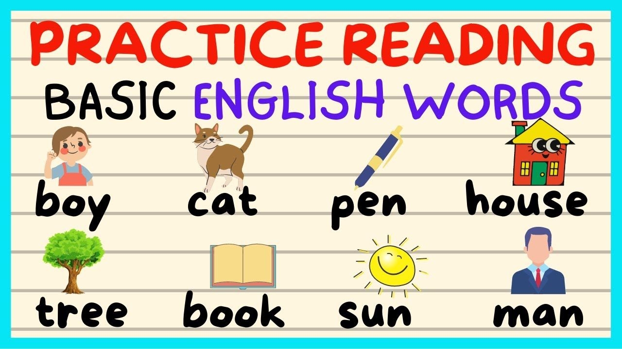 A Sign That Says Practice Reading Basic English Words With Pictures On 