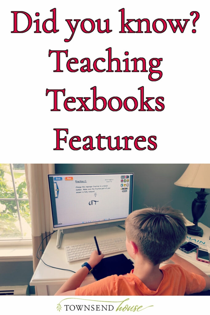 Did You Know 6 Favorite Features Of Teaching Textbooks Townsend House