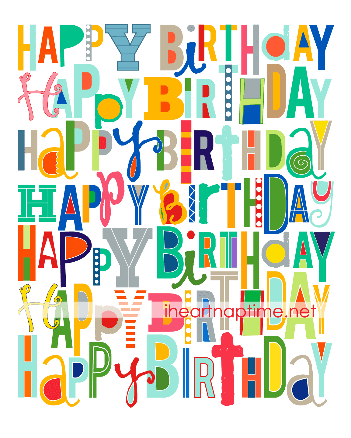Free Happy Birthday Printable I Heart Nap Time