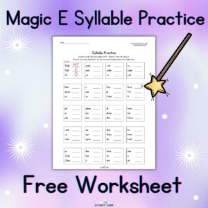 Free Magic E Syllable Practice Worksheet Literacy Learn