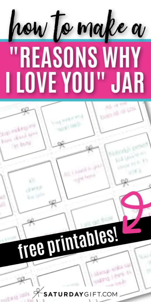 How To Create A Reasons Why I Love You Jar Pretty Free Printables