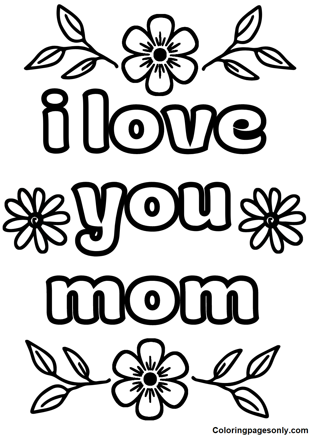 I Love Mom Coloring Pages Coloring Pages For Kids And Adults
