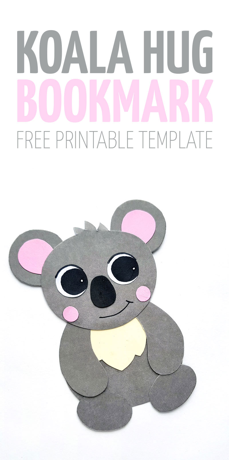 Koala Craft Make A Koala Hug Bookmark With A Free Template Koala