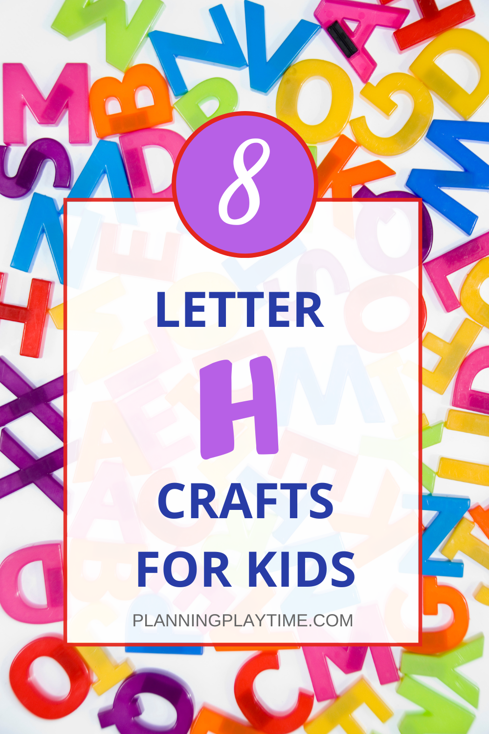 Letter H Crafts Planning Playtime