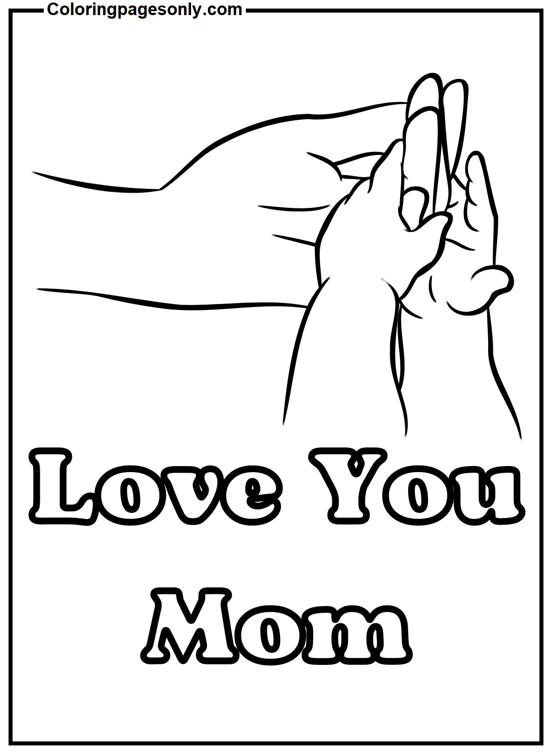 Love You Mom Coloring Page Free Printable Coloring Pages