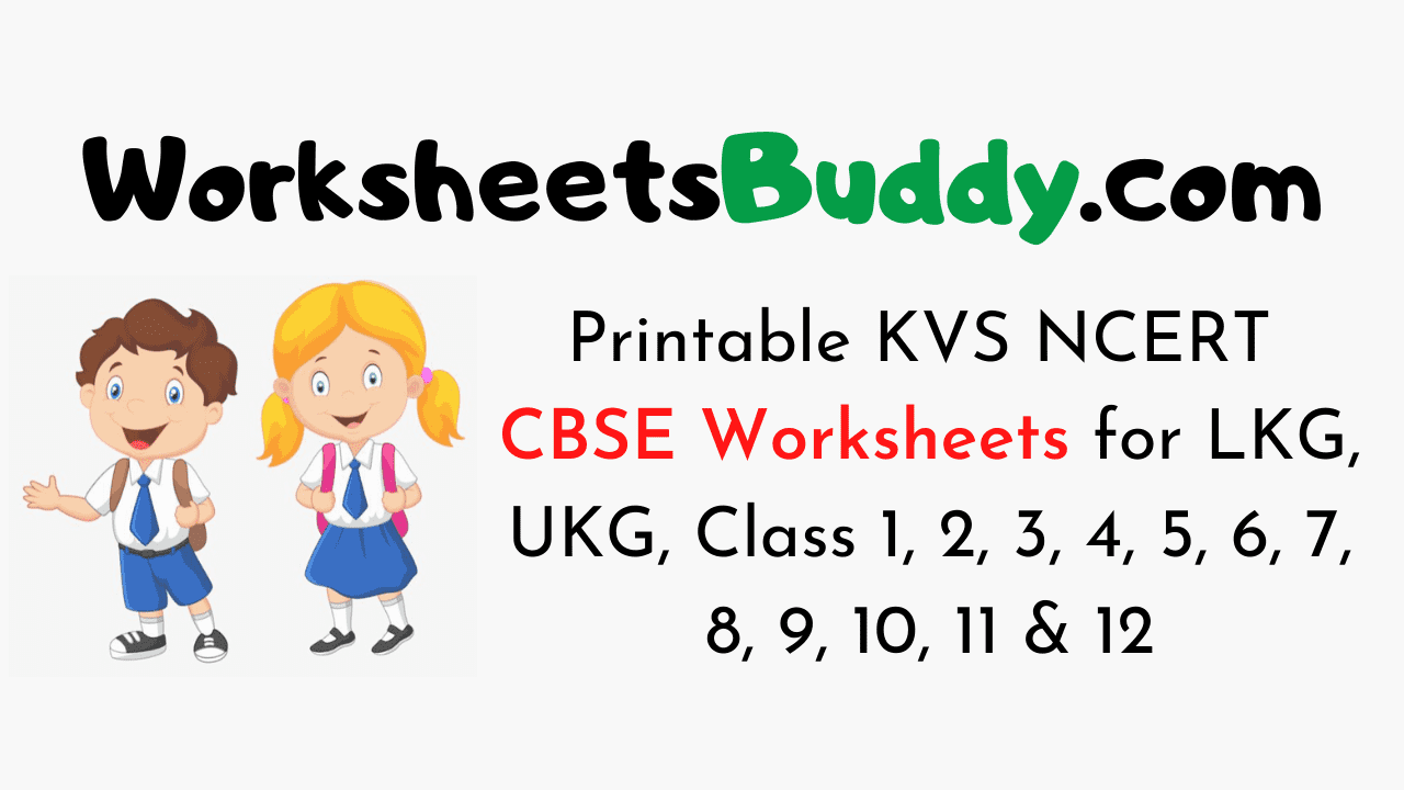 Printable KVS NCERT CBSE Worksheets WorkSheets Buddy