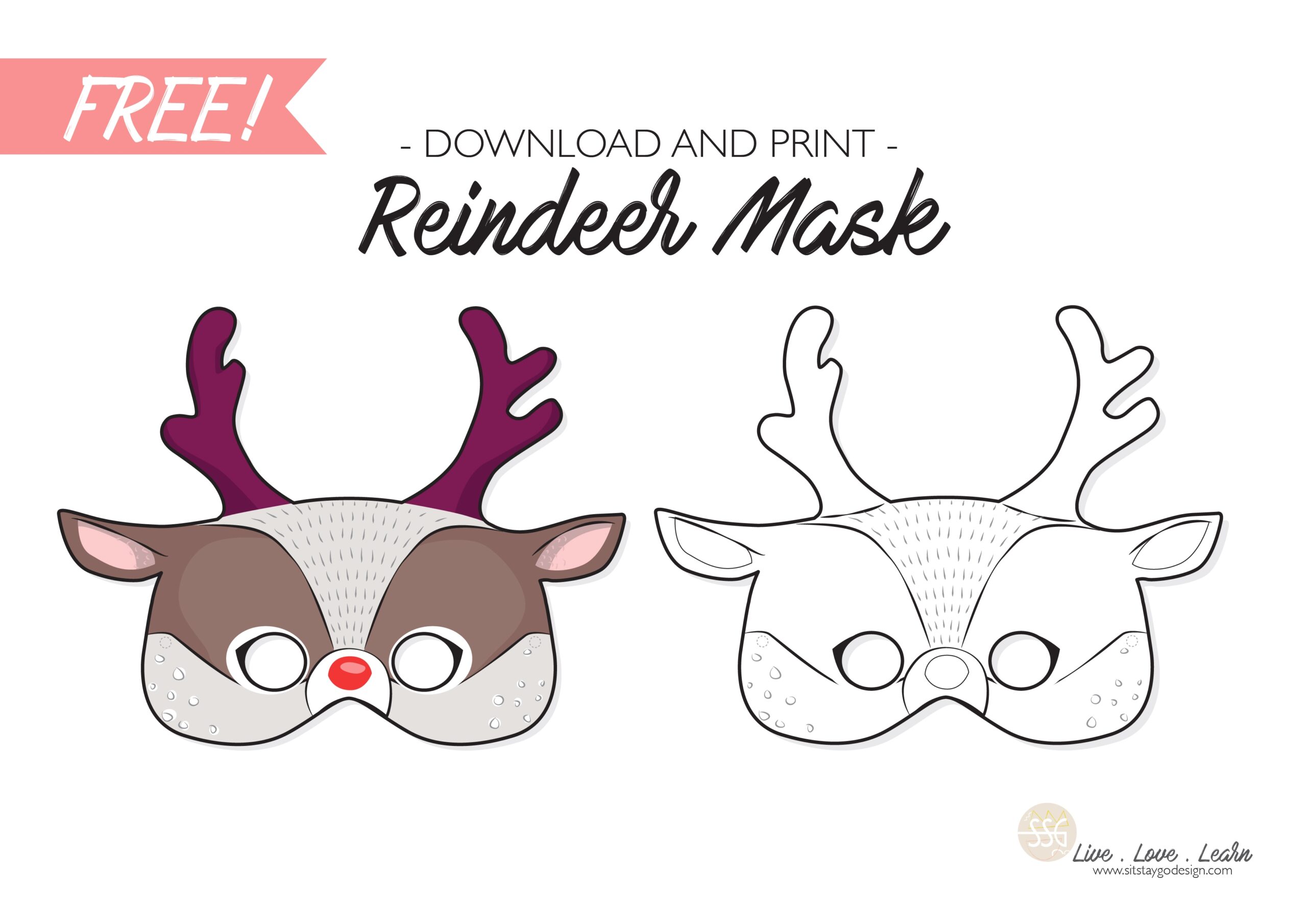 Sit Stay GO Free Reindeer Mask Printable Sit Stay GO