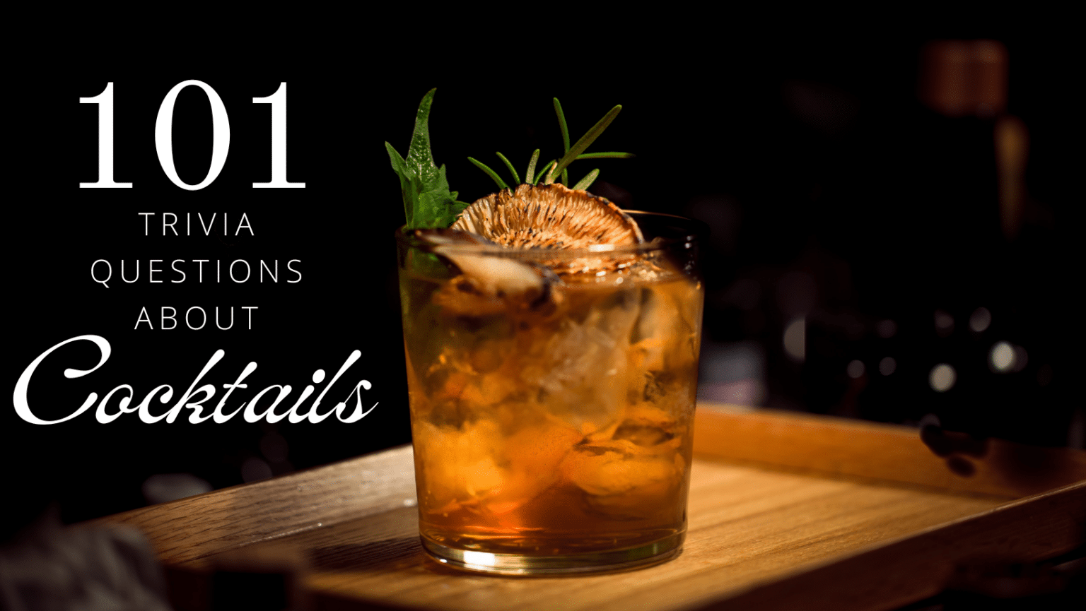 Spirited Cocktail Quiz 100 Stirred Not Shaken Questions Trivia Bliss