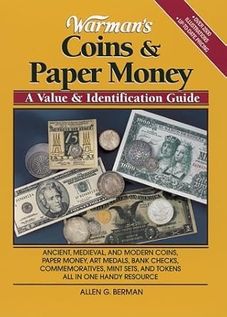 Warman 39 s Coins Paper Money A Value Identification Guide Warman 39 s 