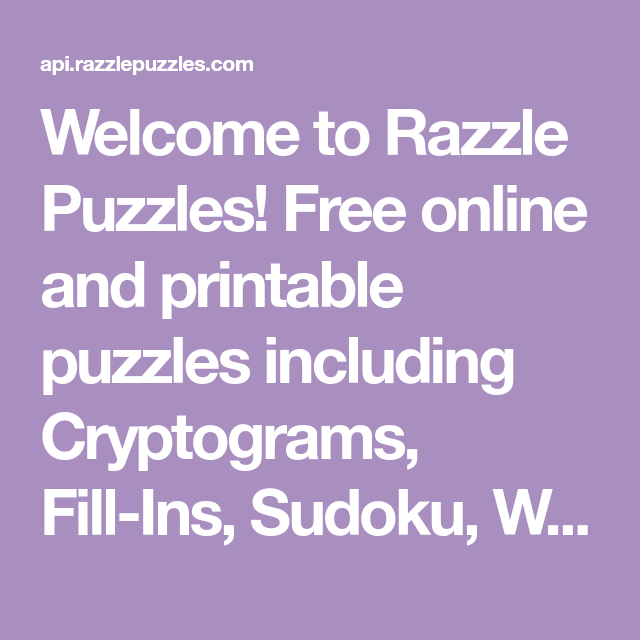 Welcome To Razzle Puzzles Free Online And Printable Puzzles Including